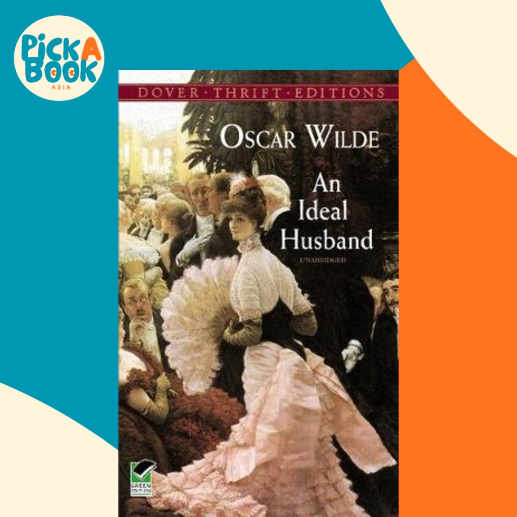 สามีในอุดมคติ โดย Oscar Wilde (ฉบับสหรัฐอเมริกาปกอ่อน)
