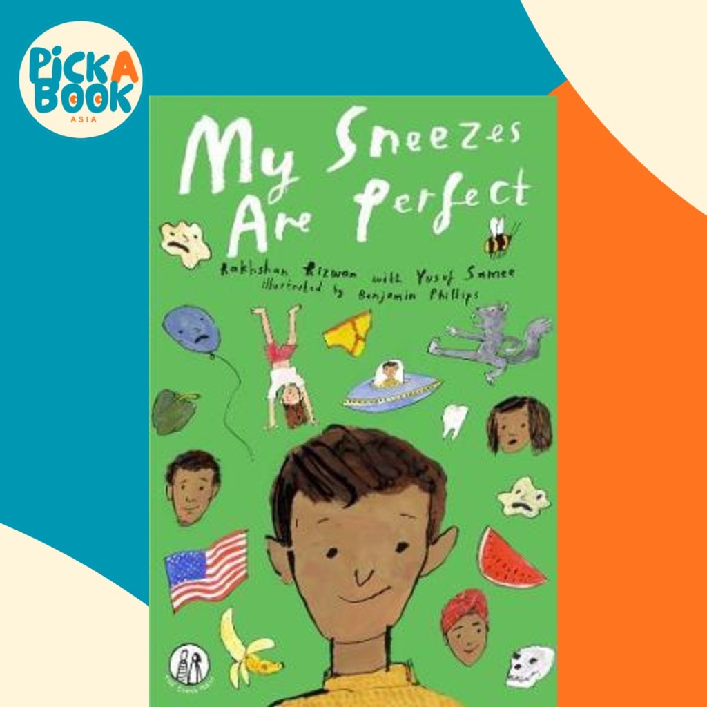My Sneezes Are Perfect : Poems For Children โดย Rahshan Rizwan (ฉบับสหราชอาณาจักร ปกอ่อน)