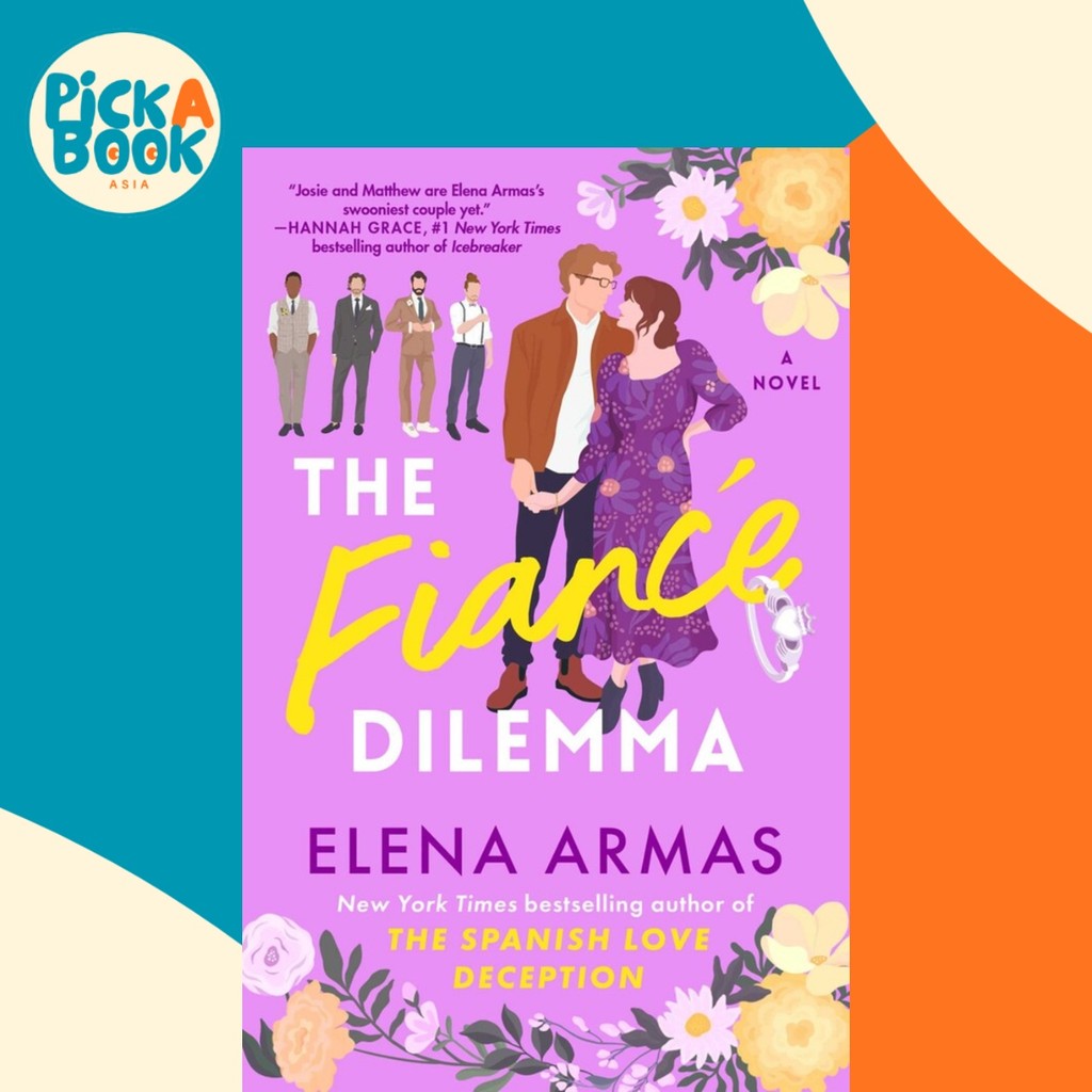 The Fiance Dilemma โดย เอเลน่า อาร์มาส