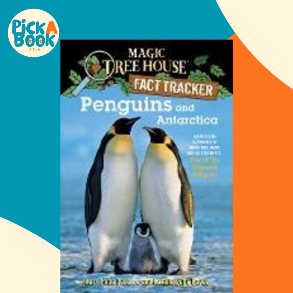 Magic Tree House Fact Tracker 18 Penguins And Antarctica โดย Mary Pope Osborne (ฉบับสหรัฐอเมริกา ปกอ