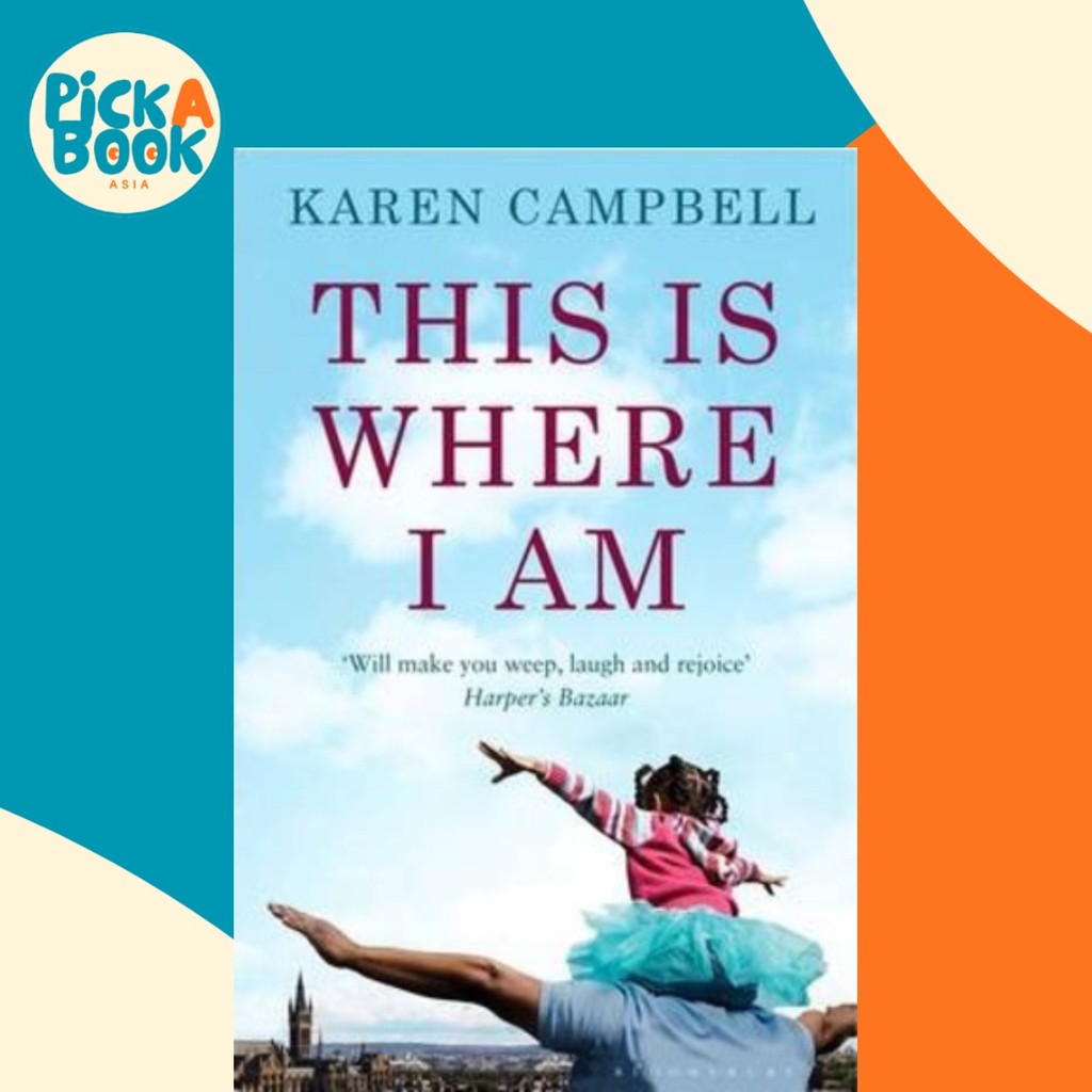 This Is Where I Am by Karen Campbell (ฉบับสหราชอาณาจักรปกอ่อน)