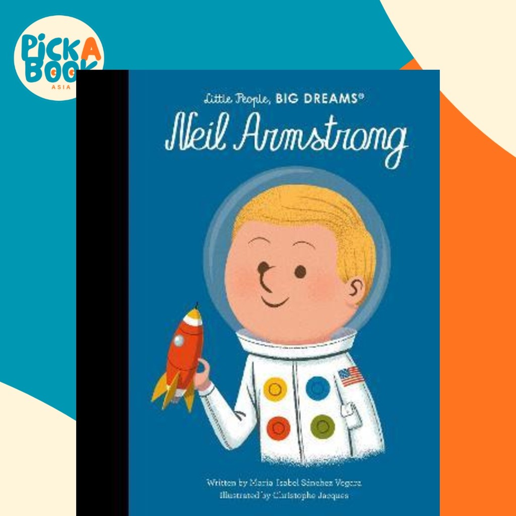 - Neil Armstrong โดย Maria Isabel Sanchez Vegara (ฉบับสหราชอาณาจักร ปกแข็ง)