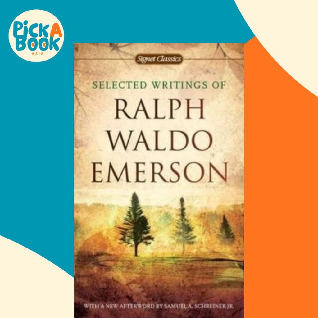 Selected Writers Of Ralph Waldo Emerson by Ralph Waldo Emerson (ฉบับสหรัฐอเมริกา ปกอ่อน)