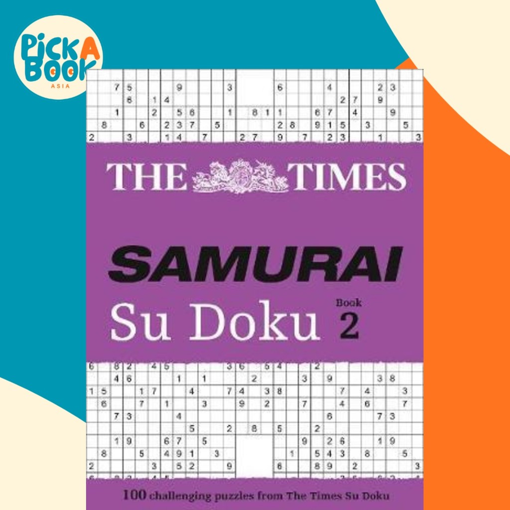 The Times Samurai Su Doku 2 : 100 ปริศนาท้าทายจาก Times โดย The Times Mind Games (ฉบับสหราชอาณาจักรป