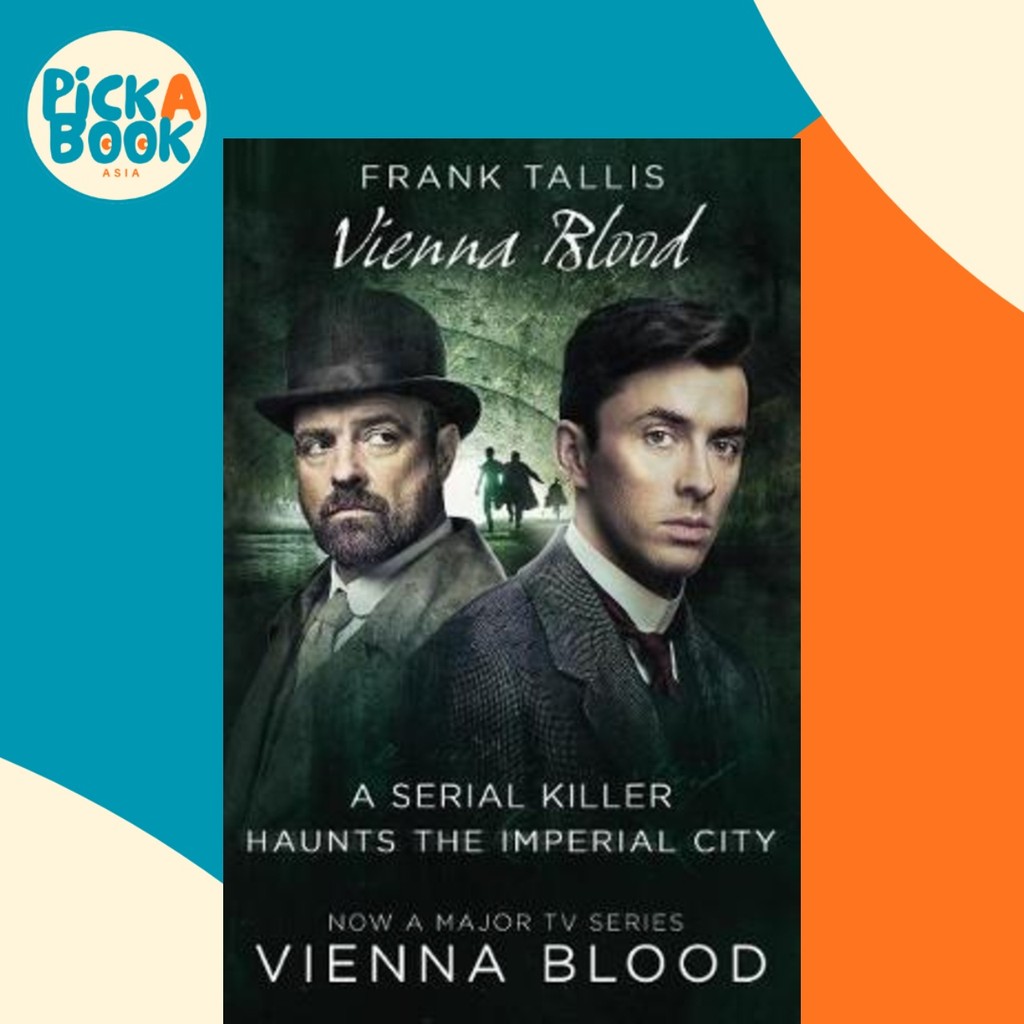 Vienna Blood : (Vienna Blood 2) โดย Frank Tallis (ฉบับสหราชอาณาจักร ปกอ่อน)