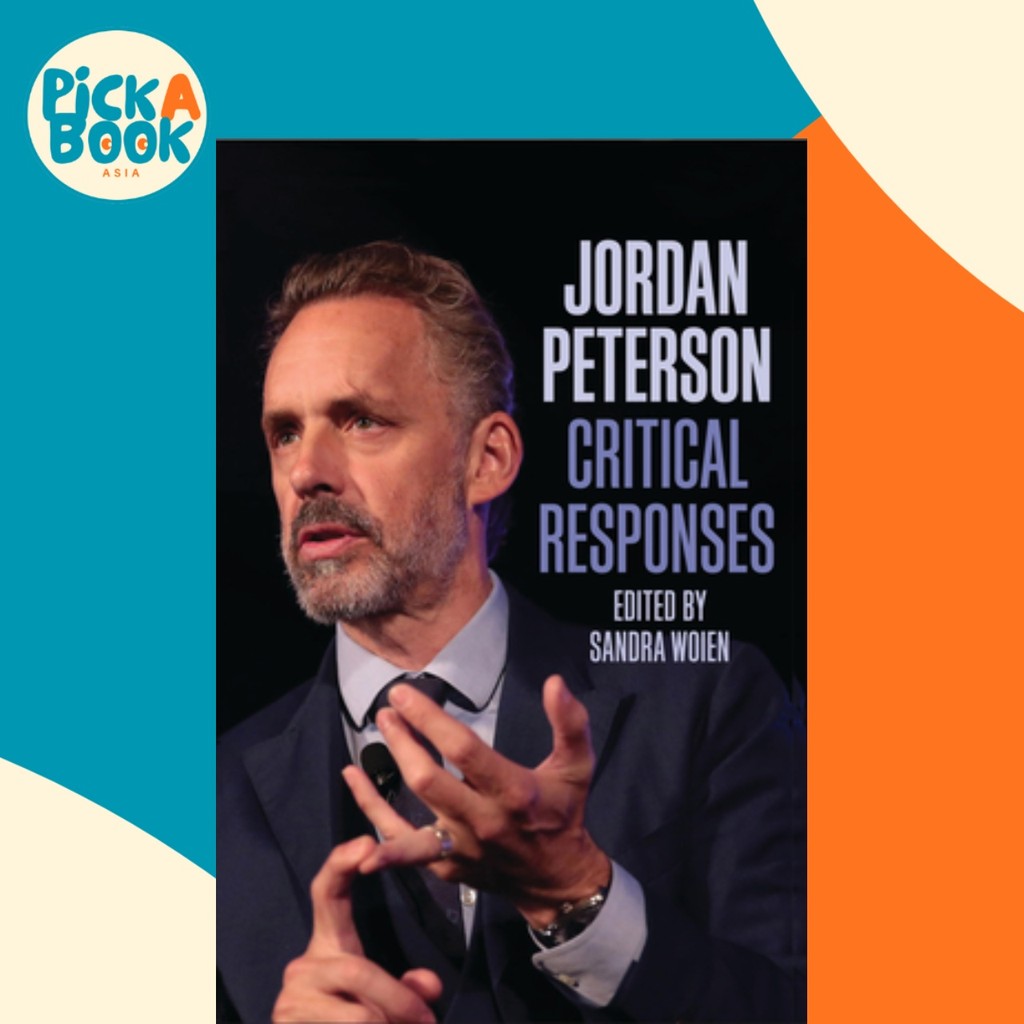 Jordan Peterson: Critical Responses โดย Sandra Woien (ปกอ่อน)