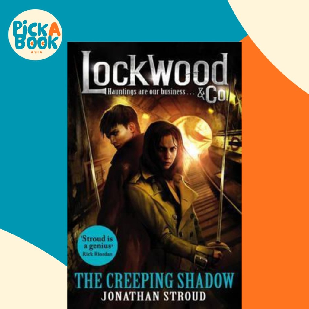ล็อควูด & Co: The Creeping Shadow โดย Jonathan Stroud (ฉบับสหราชอาณาจักรปกอ่อน)