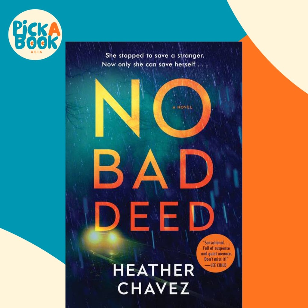No Bad Deed by Heather Chavez (ปกอ่อน)