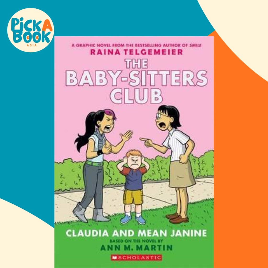 - Claudia และ Mean Janine โดย Ann M. มาร์ติน (ฉบับสหรัฐอเมริกาปกอ่อน)