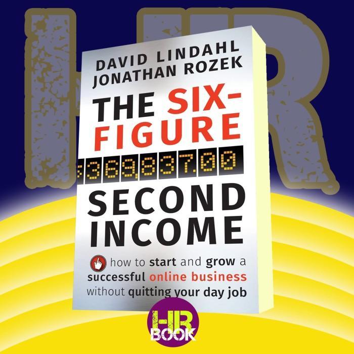 The Six-Figure Second Income Lindahl David Rozek Jonathan Book