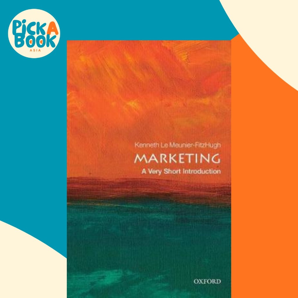 Marketing: บทนําสั้นมากโดย Kenneth Le Meunier-FitzHugh (ฉบับสหราชอาณาจักร ปกอ่อน)