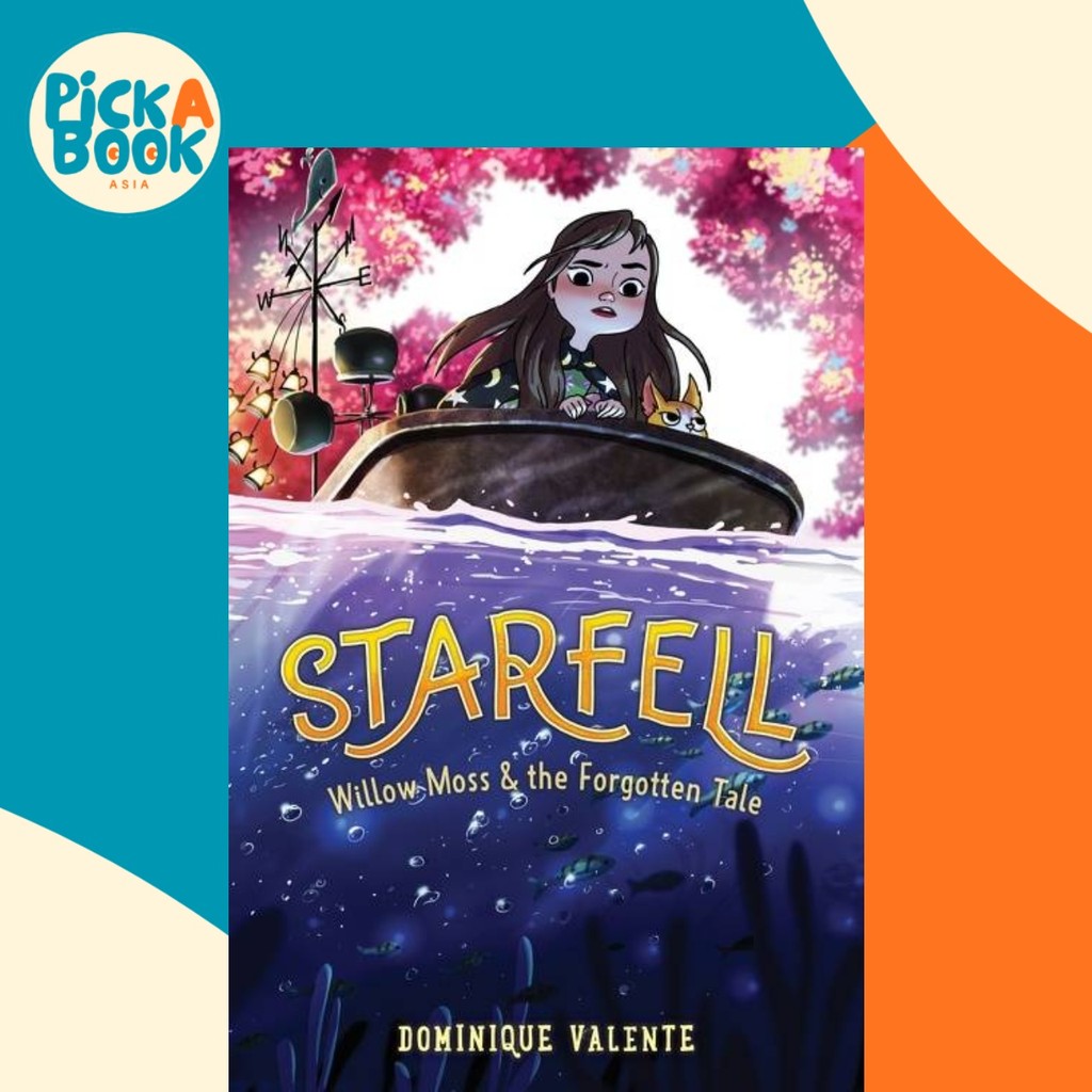 Starfell 2: Willow Moss & the Forgotten Tale โดย Dominique Valente (ปกอ่อน)