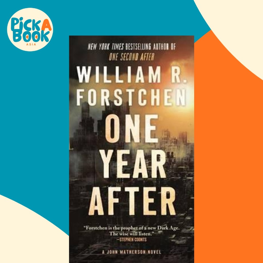 One Year After : A John Matherson Novel โดย Dr William R Forstchen (ปกอ่อน)