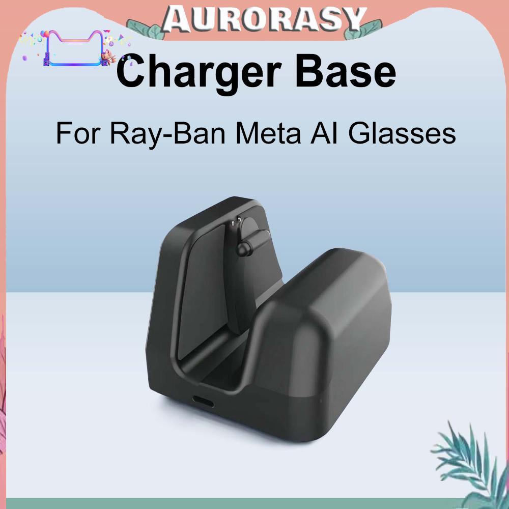 [AS] สําหรับ R Ban Meta AI แว่นตาฐานชาร์จแว่นตาอัจฉริยะน้ําหนักเบาแท่นชาร์จ Anti-Slip AI แว่นตาแท่นช