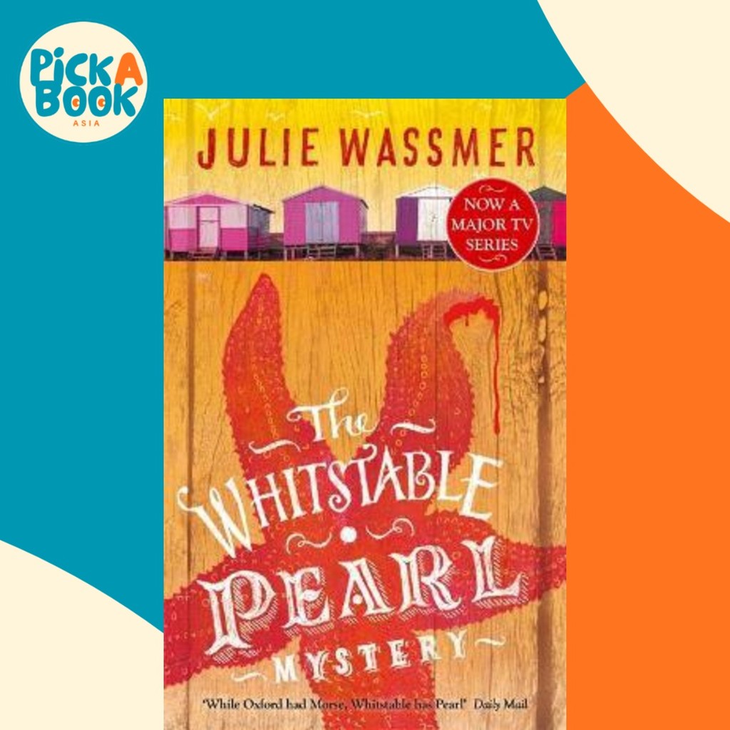 The Whitstable Pearl Mystery : Now a major TV series, Whitstable Pearl, starrin โดย Julie Wassmer (ฉ