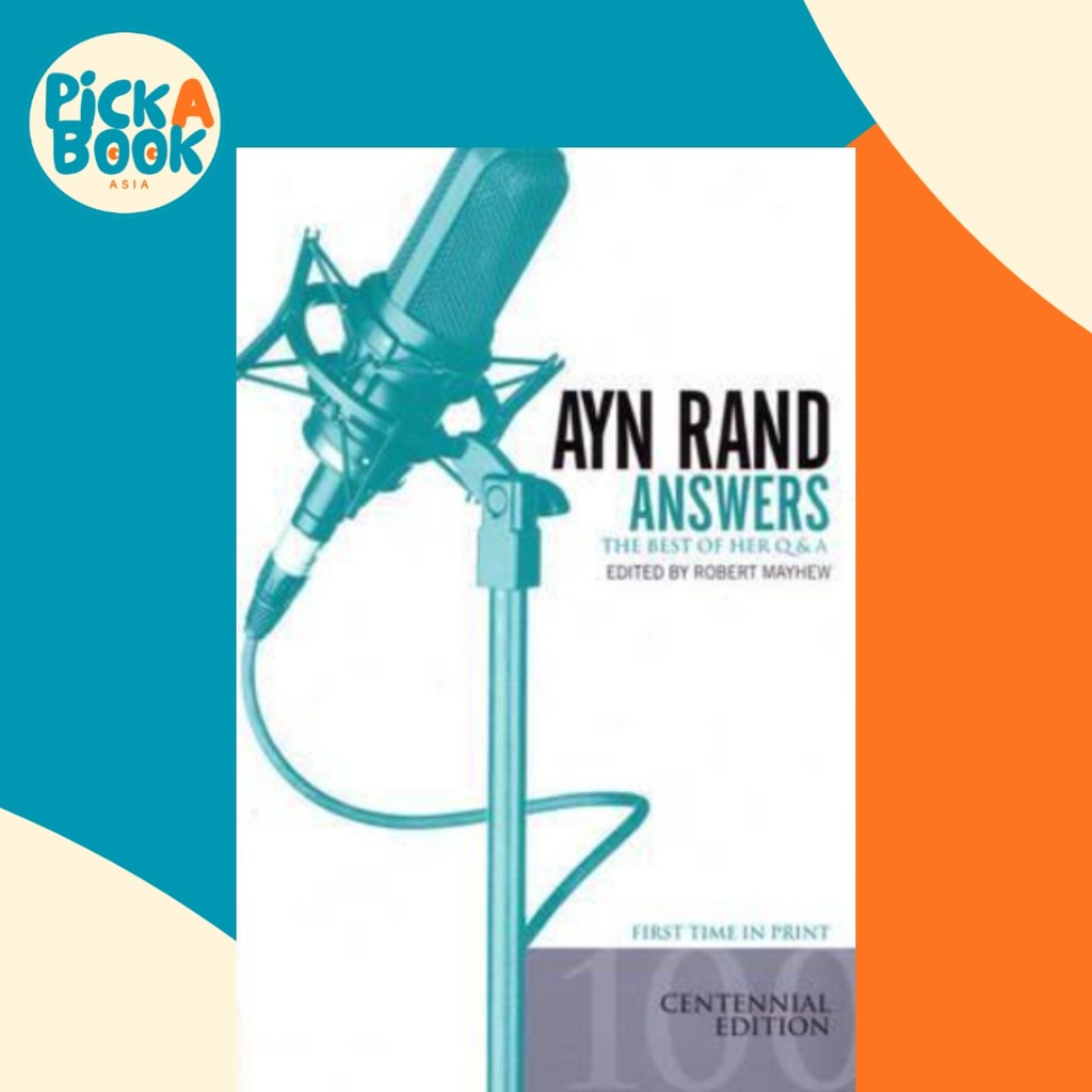 Ayn Rand ตอบ: สุดยอดของเธอ Q & A (Centary Edition) โดย Ayn Rand (ฉบับสหรัฐอเมริกาปกอ่อน)