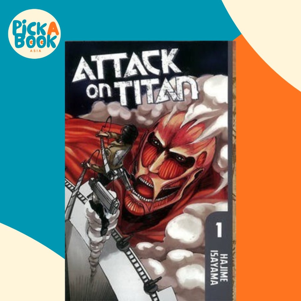 Attack On Titan 1 โดย Hajime Isayama (ฉบับสหรัฐอเมริกาปกอ่อน)