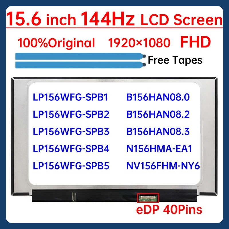 15.6 "144Hz แล็ปท็อปหน้าจอ LCD B156HAN08.0 08.2 NV156FHM-NY6 N156HMA-EA1 LP156WFG-SPB1/B2/B3/B5 จอแส