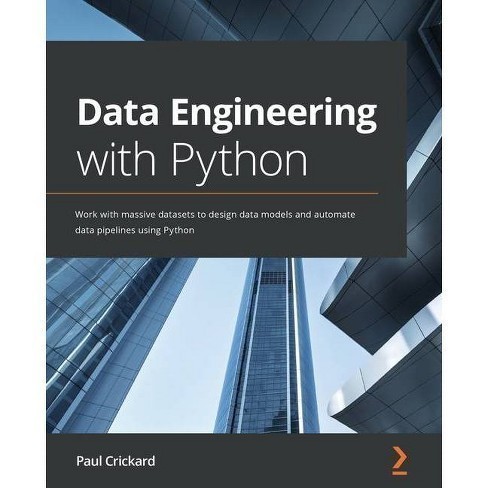 Paul Crickard - Data Engineering with Python