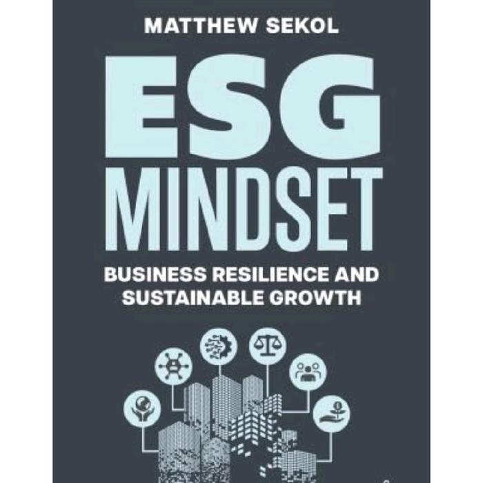 ESG Mindset: Business Resilience และการเจริญเติบโตที่ยั่งยืน B