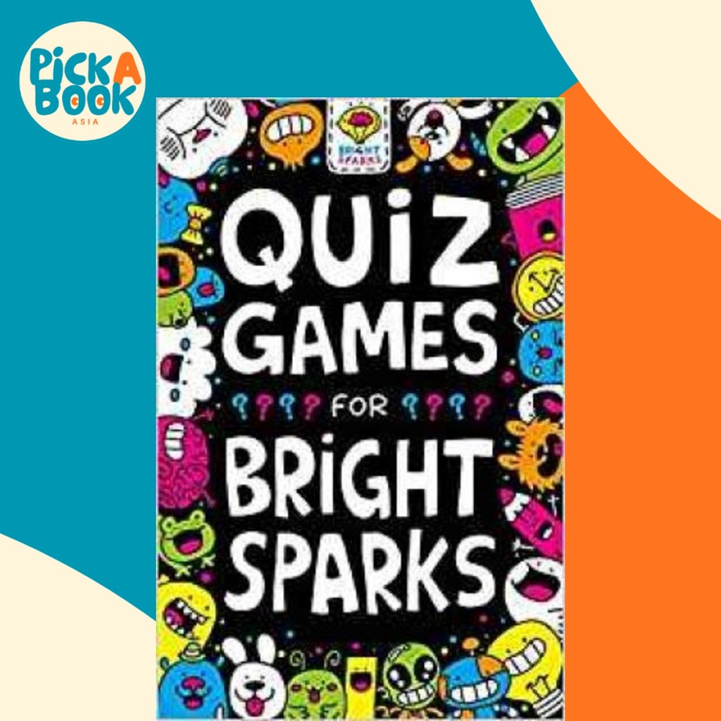Quiz Games for Bright Sparks : อายุ 7 ถึง 9 โดย Gareth Moore (ฉบับสหราชอาณาจักร ปกอ่อน)