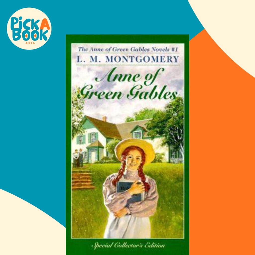 Anne Green Gables 1 : Anne Of Green Gables โดย LM Montgomery (ฉบับสหรัฐอเมริกาปกอ่อน)