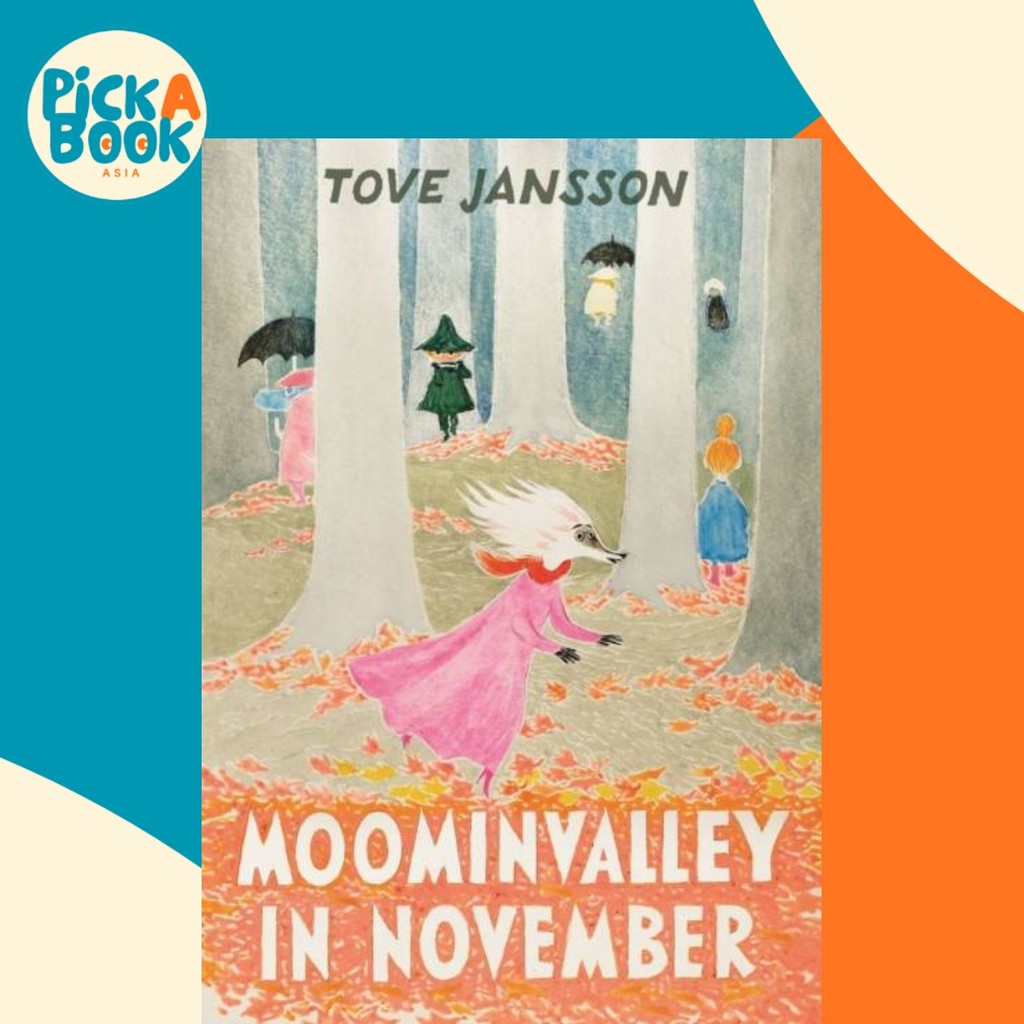 - Moominvalley ในพฤศจิกายน โดย Tove Jansson (ฉบับสหราชอาณาจักร ปกแข็ง)