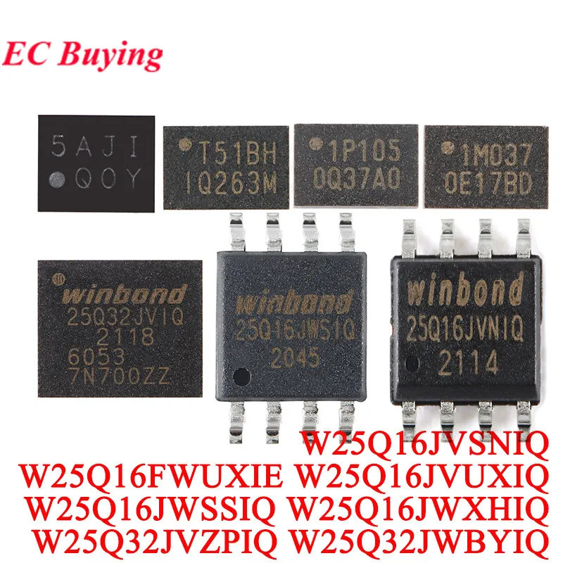10 ชิ้น/1 ชิ้น W25Q16JVSNIQ 25Q16JVNIQ W25Q32JVCPIQ 25Q32JVIQ W25Q16FWUXIE W25Q16SSJWQ16SJW25Q 16MPQ
