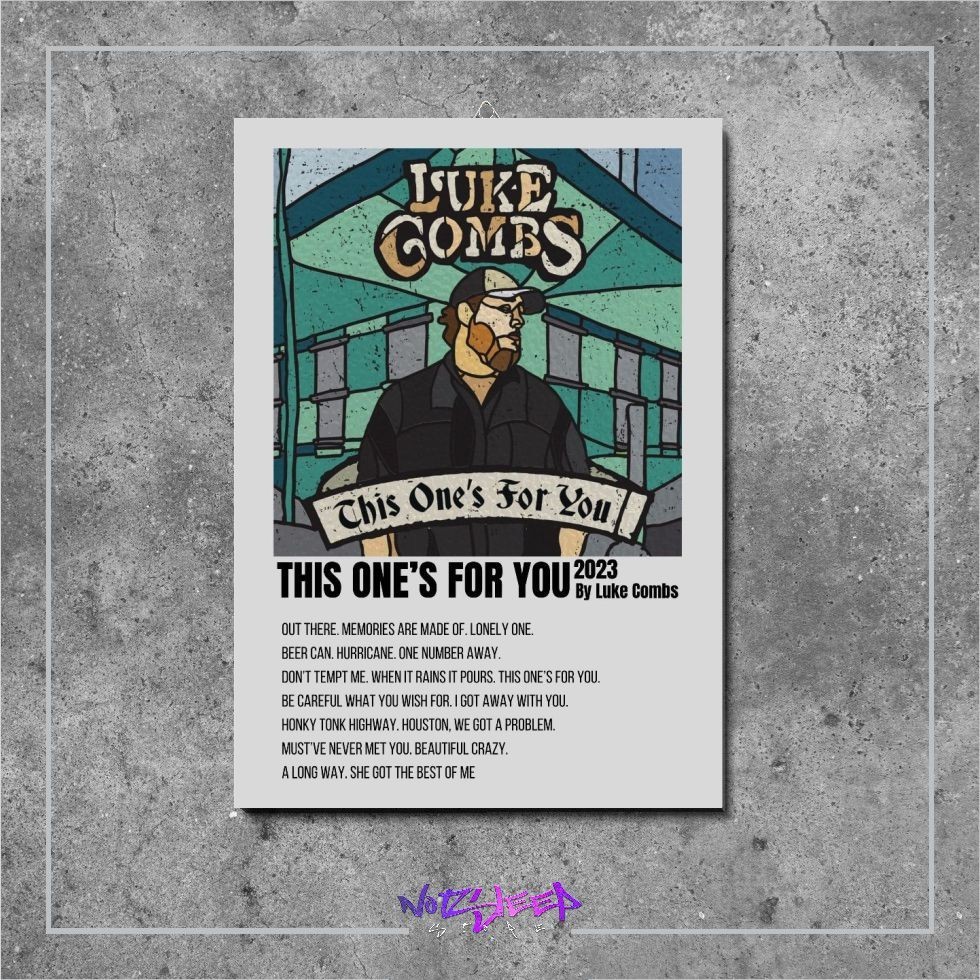 This Ones For You Luke Combs Music Album Cover Poster nosleep walldecor
