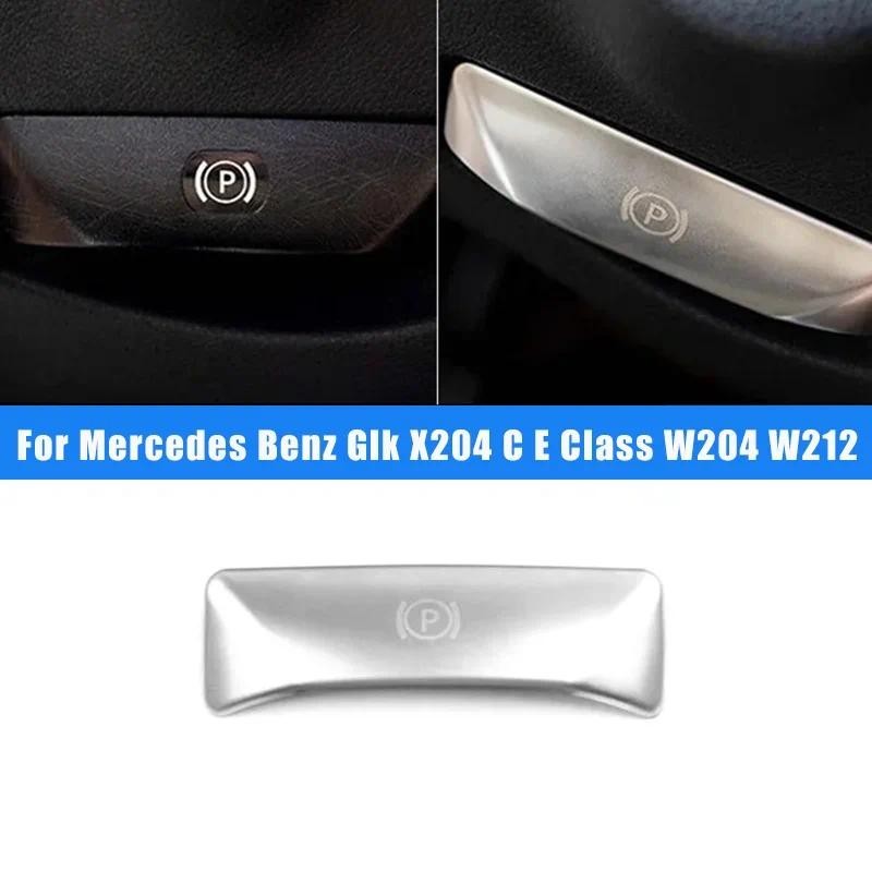 สําหรับ Mercedes Benz Glk X204 CE Class W204 W212 จัดแต่งทรงผมรถเบรคเท้า Release Switch Trim ภายในสต