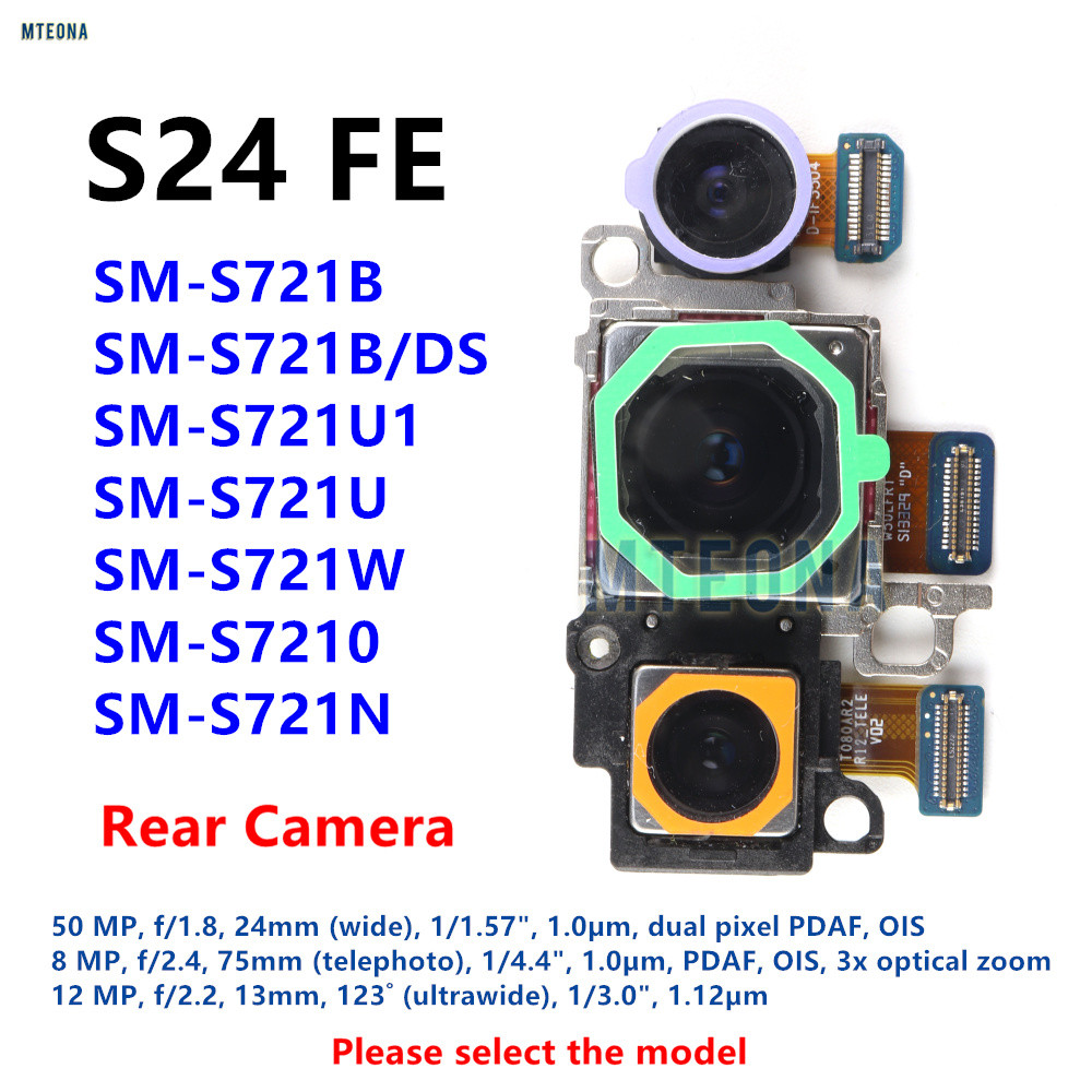 ด้านหลัง Facing ชุดกล้องสําหรับ Samsung Galaxy S24 FE SM-S721B S721E/DS S721U S721N โทรศัพท์ด้านหลัง