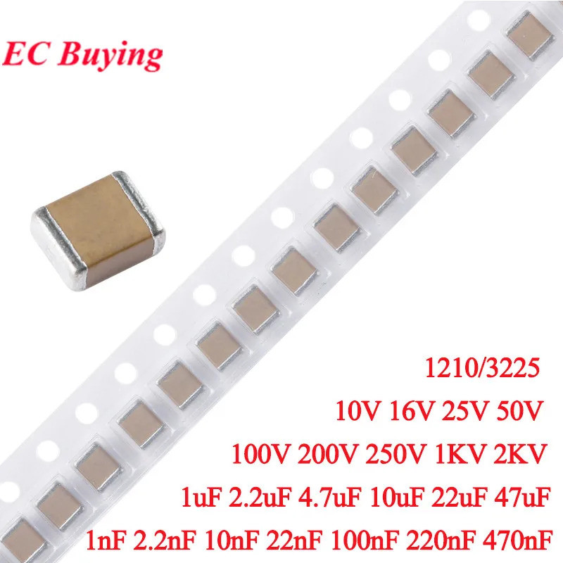 10pcs 3225 1210 SMD ตัวเก็บประจุเซรามิก 1nF 2.2nF 10nF 22nF 100nF 220nF 470nF 1uF 2.2uF 4.7uF 10uF 2