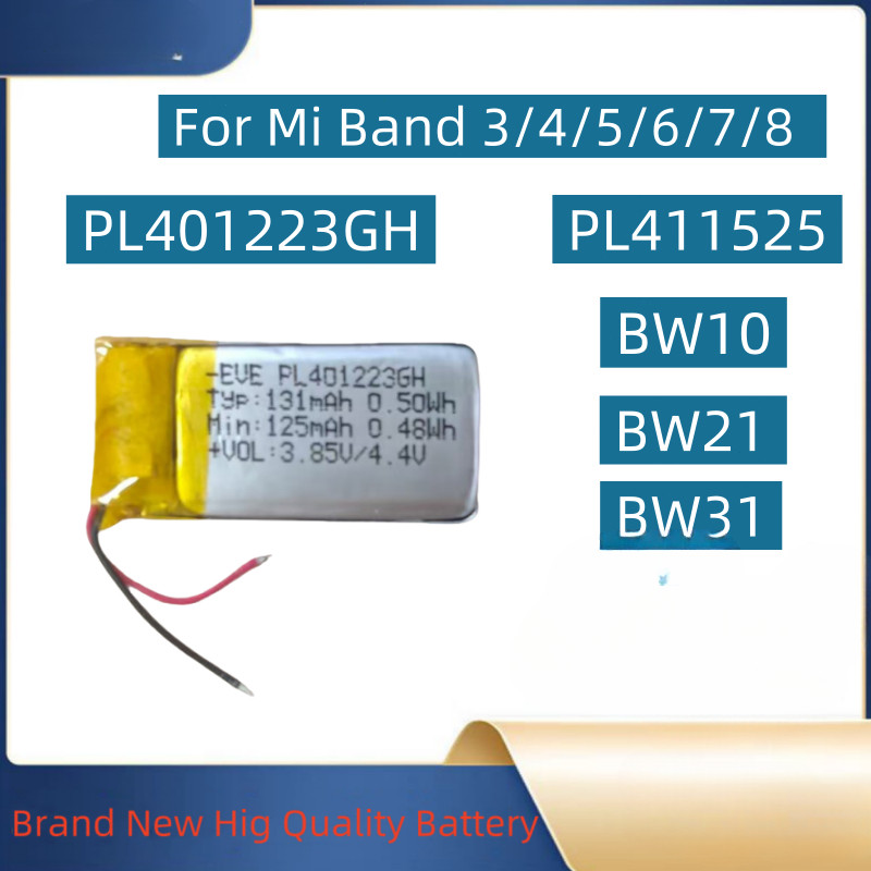 PL401223GH PL411525 BW21 BW10 BW31 Battery For Mi Band 3/4/5/6/7/8 Bracelet battery