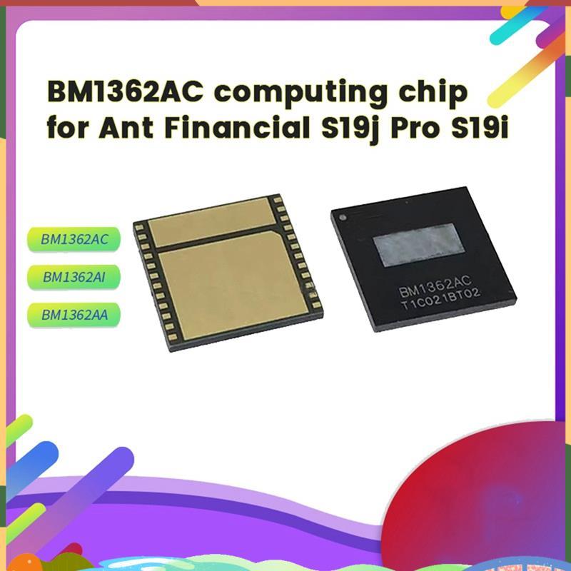 BM1362AC ชิป IC Hash บอร์ดการดําเนินงานชิปสําหรับ S19J/S19J Pro