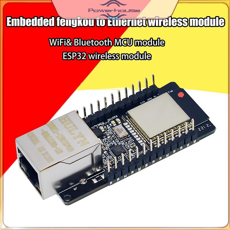 POWER WT32-ETH01 ฝังพอร์ต Serial Networking patible Ethernet WIFIbo Gateway MCU ESP32 โมดูลไร้สาย WT
