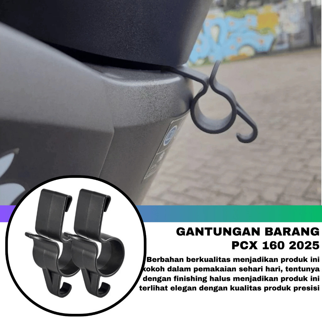 GANTUNGAN ใหม่ PCX 160 2025 Roadsync ABS CBS ไม้แขวนเสื้อ - PCX คอรุ่นตะขอสินค้า