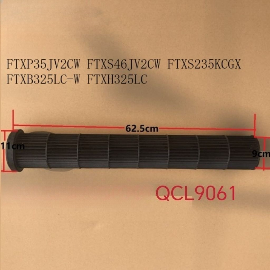 พัดลม Cross Flow ใหม่แท้สำหรับเครื่องปรับอากาศ Daikin รุ่น FTXH35JV2CW และ FTXS35JV2CW