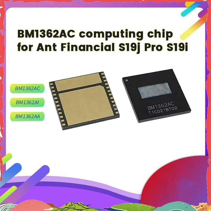 BM1362AC ชิป IC Hash บอร์ดการดําเนินงานชิปสําหรับ S19J/S19J Pro