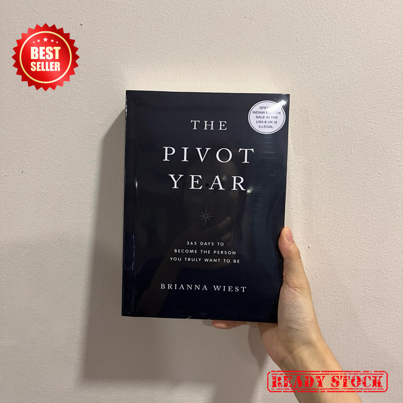 The Pivot Year โดย Brianna Weist : 365 วันให้เป็นคนที่คุณต้องการเป็นหนังสือนวนิยายภาษาอังกฤษอย่างแท้