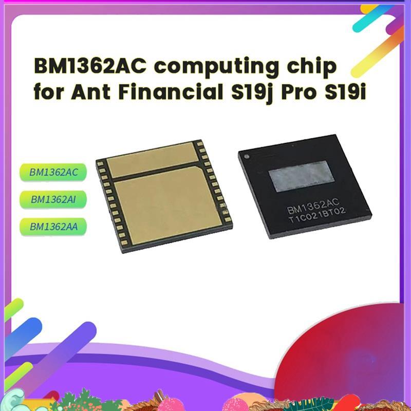 Super BM1362AC ชิป IC Hash Board Operation Chip สําหรับ S19J/S19J Pro ชิปการทํางาน