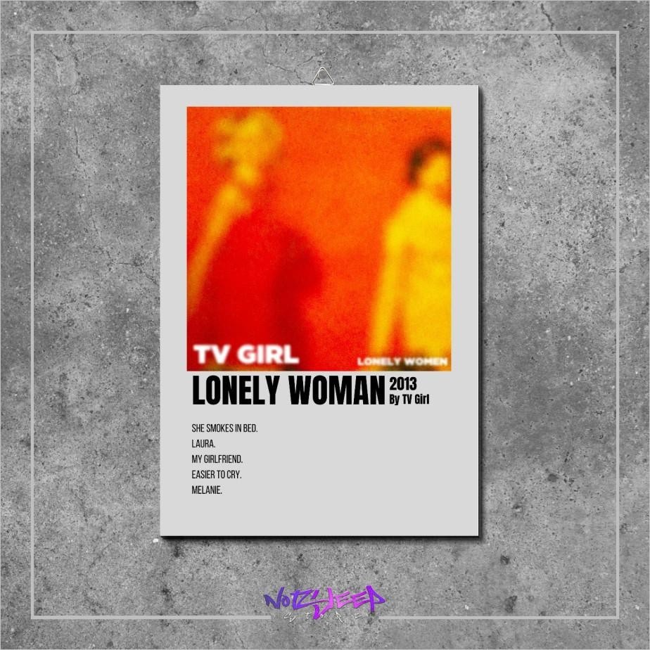 ปกอัลบั้มโปสเตอร์เพลง Lonely Woman โดย TV Girl