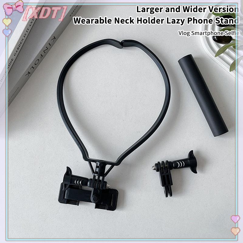 XDT ที่วางคอ Lazy Phone Stand สําหรับ 16 15 14 13 Pro Max Samsung Xiaomi กลางแจ้ง First Angle Vlog ก