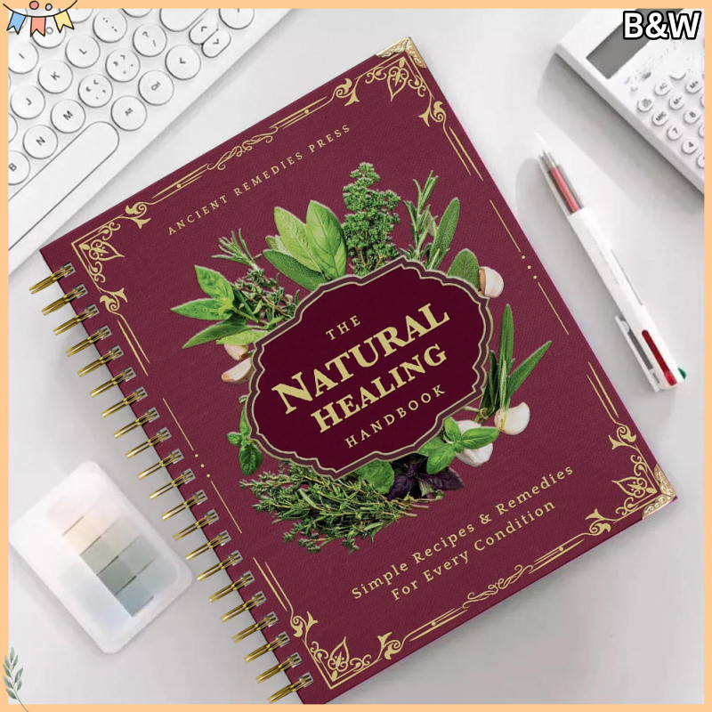 B&W Restore Balance To Your Body สําหรับใช้ประจําวัน Remedies Discover The Power Of Herbs สูตรคู่มือรักษาธรรมชาติ
