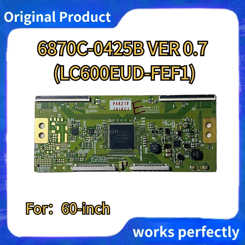 Original 6870C-0425B VER 0.7 (LC600EUD-FEF1) T-CON board 120HZ สําหรับ 60 นิ้วทีวีซ่อม 6870C 0425