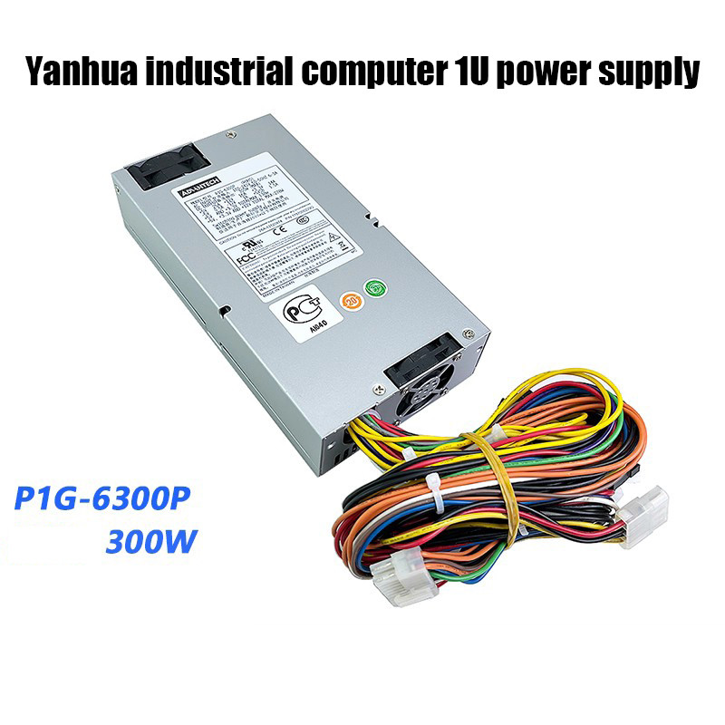 Yanhua อุตสาหกรรมควบคุมเครื่อง 1U Power P1G-6300P P1U-6250P P1U-6150P 300W Server