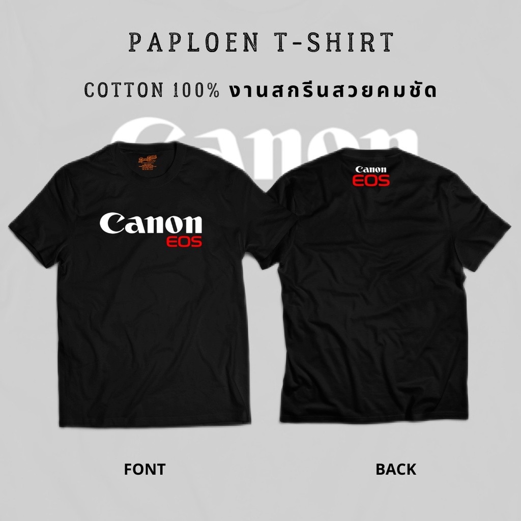 COD-เสื้อยืดผ้าคอตตอน ลายกล้อง EOS ใส่ได้ทั้งชาย-หญิง  ย้วย พรีเมี่ยม ไซส์ เก็บ