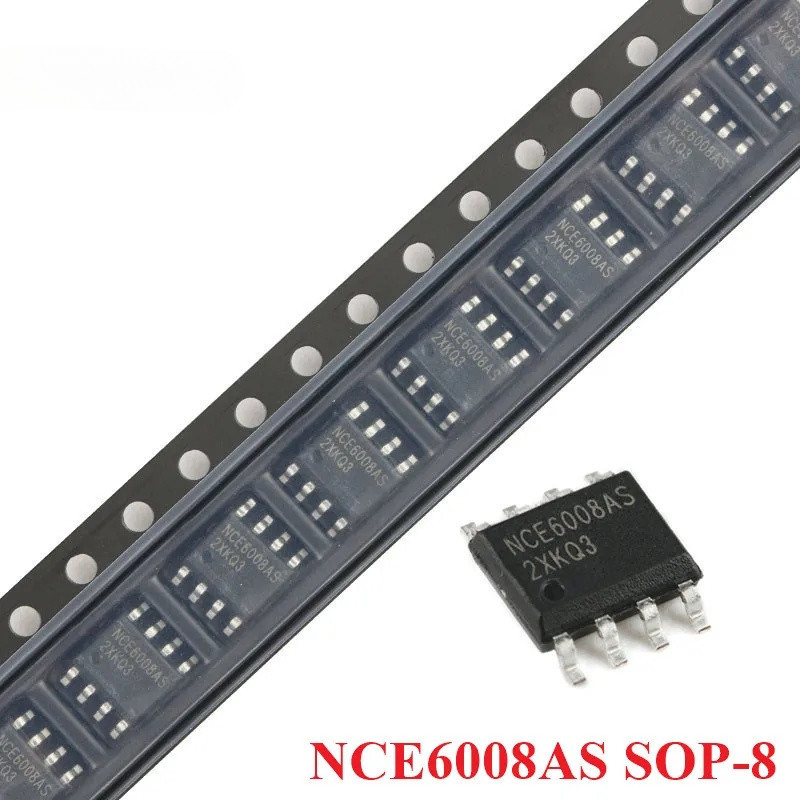 10 ชิ้น/ล็อต NCE6008AS SOP-8 NCE6008 NCE 6008 6008AS SOP8 60 V/8A N-channel MOS Field-effect ทรานซิส