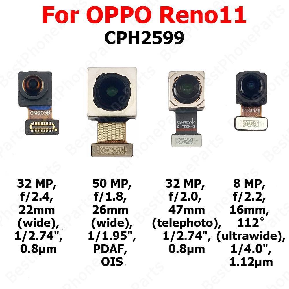 กล้องด้านหน้าด้านหลังสําหรับ OPPO Reno11 Reno 11 5G Backside Facing Frontal Selfie กลับโมดูลกล้องโทรศัพท์มือถืออะไหล่ทดแทน