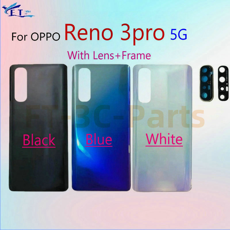 สําหรับ OPPO Reno 3 Pro 5G แบตเตอรี่กระจกฝาหลังด้านหลังประตูกรอบเลนส์เปลี่ยนชิ้นส่วน