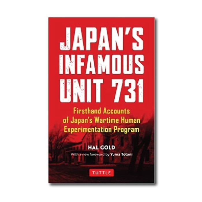 Infamous Unit 731 ของ Japan 9780804852197
